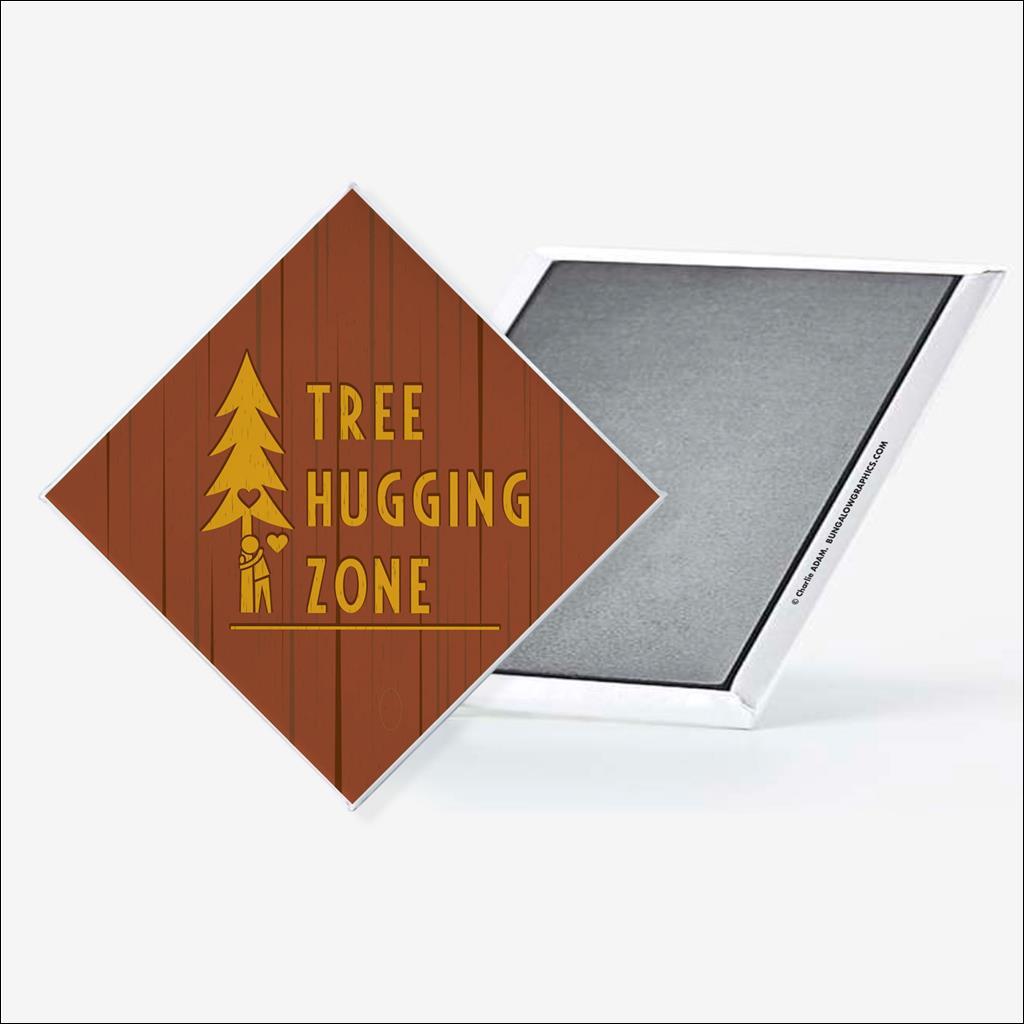 Magnet Tree hugging zone